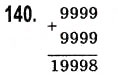 Завдання № 140 - § 3. Додавання натуральних чисел. Властивості додавання - ГДЗ Математика 5 клас О.С. Істер 2013