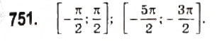 Завдання № 751 - 37. Властивості і графіки функцій у = sin х і у = cos х - ГДЗ Алгебра 10 клас А.Г. Мерзляк, Д.А. Номіровський, В.Б. Полонський, М.С. Якір 2010 - Профільний рівень