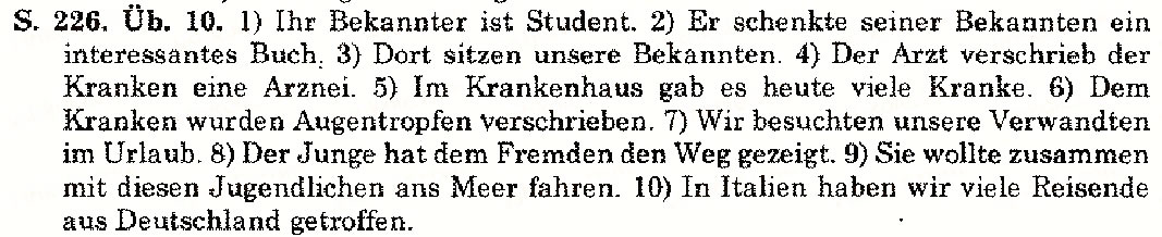 Завдання № S.226.Üb.10 - Einige grammatische Reden und Übunder - ГДЗ Німецька мова 10 клас Н.П. Басай 2006