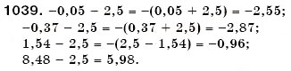 Завдання № 1039 - § 31. Віднімання раціональних чисел - ГДЗ Математика 6 клас Г.П. Бевз, В.Г. Бевз 2006