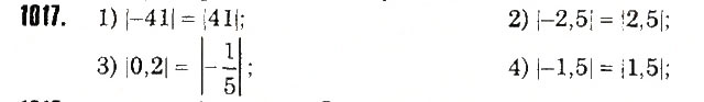 Завдання № 1017 - § 23. Модуль числа - ГДЗ Математика 6 клас Н.А. Тарасенкова, І.М. Богатирьова, О.М. Коломієць, З.О. Сердюк 2014