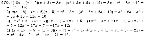 Завдання № 479 - § 14. Множення многочлена на многочлен (Уроки 34-37) - ГДЗ Алгебра 7 клас О.С. Істер 2007