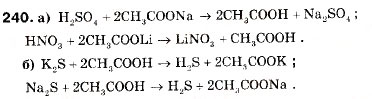 Завдання № 240 - § 27. Оцтова кислота - ГДЗ Хімія 9 клас П.П. Попель, Л.С. Крикля 2009
